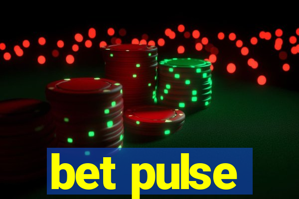 bet pulse